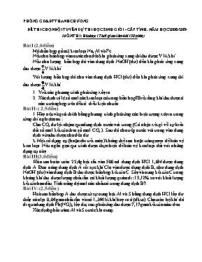 Đề thi chọn đội tuyển dự thi học sinh giỏi - Cấp tỉnh năm học 2008 - 2009 môn thi Hóa Học
